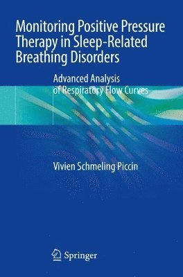 bokomslag Monitoring Positive Pressure Therapy in Sleep-Related Breathing Disorders