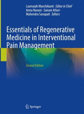 bokomslag Essentials of Regenerative Medicine in Interventional Pain Management