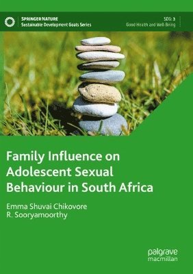 bokomslag Family Influence on Adolescent Sexual Behaviour in South Africa