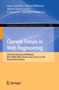 bokomslag Current Trends in Web Engineering