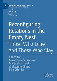 bokomslag Reconfiguring Relations in the Empty Nest
