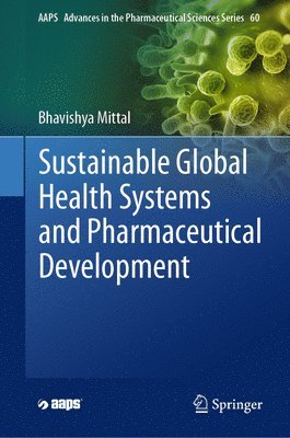 bokomslag Sustainable Global Health Systems and Pharmaceutical Development