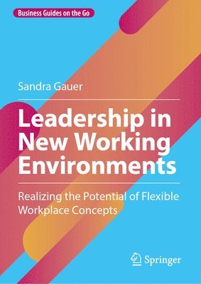 Leadership in New Working Environments 1