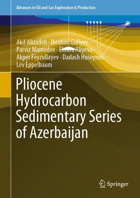 Pliocene Hydrocarbon Sedimentary Series of Azerbaijan 1