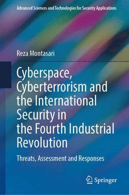 Cyberspace, Cyberterrorism and the International Security in the Fourth Industrial Revolution 1