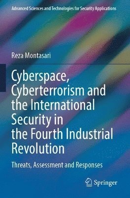 Cyberspace, Cyberterrorism and the International Security in the Fourth Industrial Revolution 1