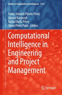 Computational Intelligence in Engineering and Project Management 1
