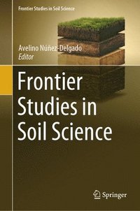 bokomslag Frontier Studies in Soil Science