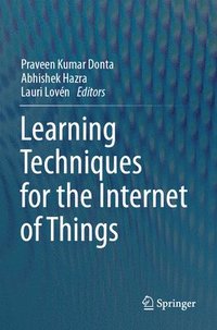 bokomslag Learning Techniques for the Internet of Things