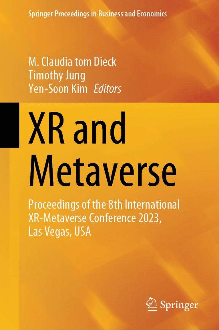 M. Claudia tom Dieck, Timothy Jung, Yen-Soon Kim, M. Claudia Tom Dieck - XR and Metaverse, Inbunden
