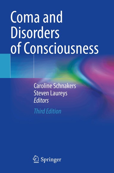 Caroline Schnakers, Steven Laureys - Coma and Disorders of Consciousness, Häftad