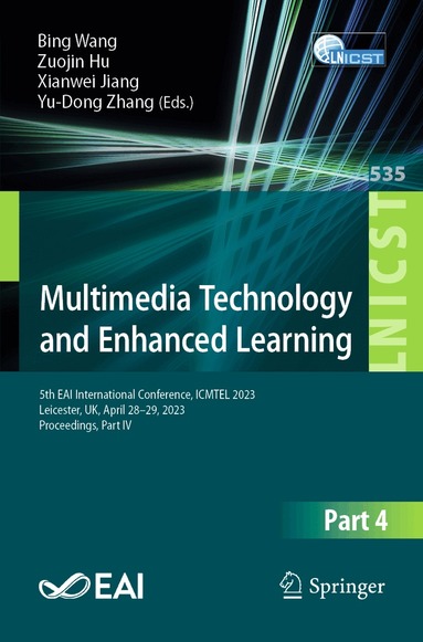 Bing Wang, Zuojin Hu, Xianwei Jiang, Yu-Dong Zhang - Multimedia Technology and Enhanced Learning, Häftad