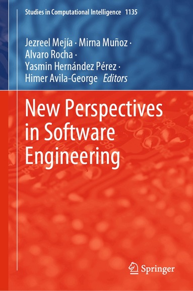 Jezreel Mejía, Mirna Muñoz, Alvaro Rocha, Yasmin Hernández Pérez, Himer Avila-George - New Perspectives in Software Engineering, Inbunden