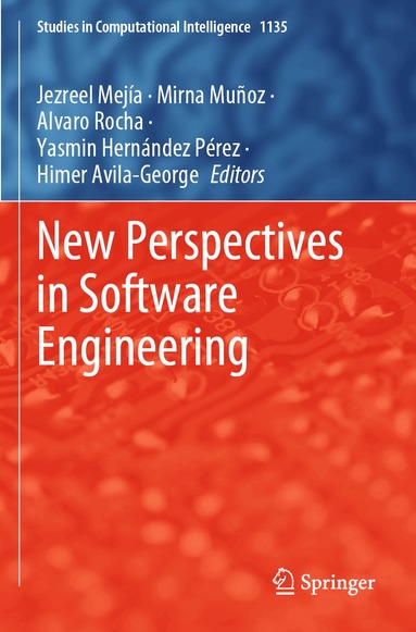 Jezreel Mejía, Mirna Muñoz, Alvaro Rocha, Yasmin Hernández Pérez, Himer Avila-George - New Perspectives in Software Engineering, Häftad