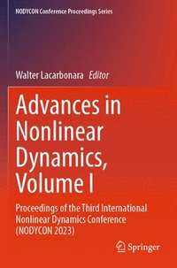 bokomslag Advances in Nonlinear Dynamics, Volume I