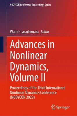 bokomslag Advances in Nonlinear Dynamics, Volume II