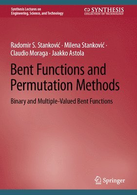 Bent Functions and Permutation Methods 1