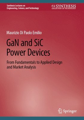 GaN and SiC Power Devices