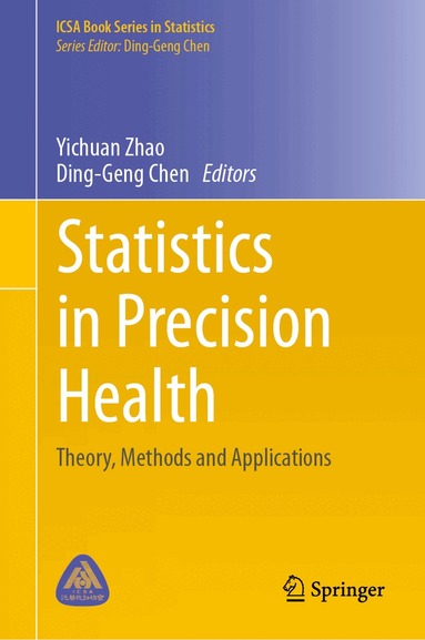 Yichuan Zhao, Ding-Geng Chen - Statistics in Precision Health, Inbunden