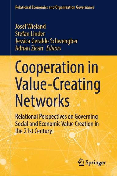 Josef Wieland, Stefan Linder, Jessica Geraldo Schwengber, Adrian Zicari - Cooperation in Value-Creating Networks, Inbunden