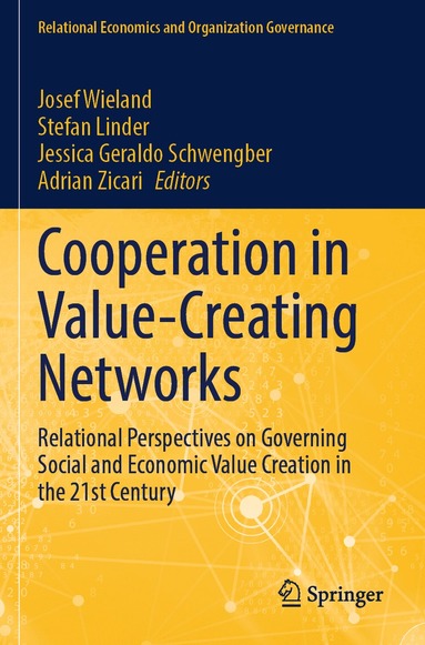 Josef Wieland, Stefan Linder, Jessica Geraldo Schwengber, Adrian Zicari - Cooperation in Value-Creating Networks, Häftad