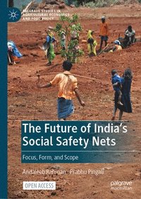 bokomslag The Future of India's Social Safety Nets