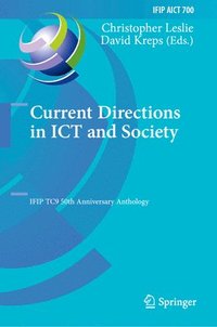 bokomslag Current Directions in ICT and Society