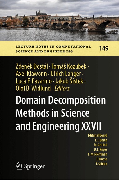 Zdeněk Dostál, Tomáš Kozubek, Axel Klawonn, Ulrich Langer, Luca F. Pavarino, Jakub Šístek, Olof B. Widlund - Domain Decomposition Methods in Science and Engineering XXVII, Inbunden