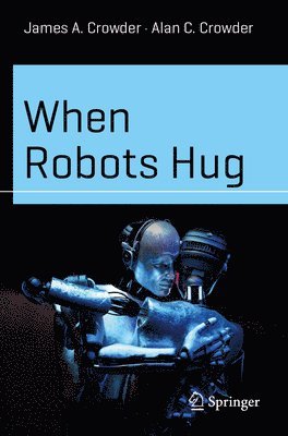 bokomslag When Robots Hug