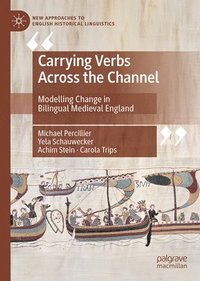 bokomslag Carrying Verbs Across the Channel