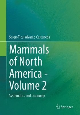 Mammals of North America - Volume 2 1