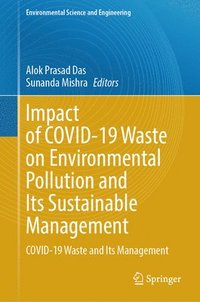 bokomslag Impact of COVID-19 Waste on Environmental Pollution and Its Sustainable Management