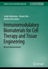 bokomslag Immunomodulatory Biomaterials for Cell Therapy and Tissue Engineering