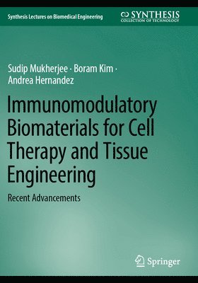 bokomslag Immunomodulatory Biomaterials for Cell Therapy and Tissue Engineering