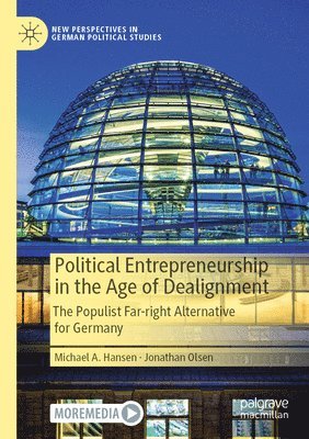 bokomslag Political Entrepreneurship in the Age of Dealignment