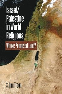 bokomslag Israel/Palestine in World Religions