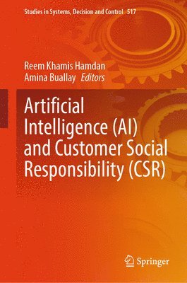 Artificial Intelligence (AI) and Customer Social Responsibility (CSR) 1