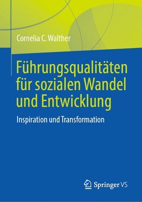 Fhrungsqualitten fr sozialen Wandel und Entwicklung 1