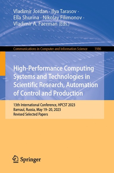 bokomslag High-Performance Computing Systems and Technologies in Scientific Research, Automation of Control and Production