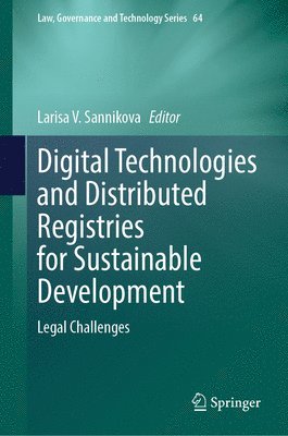Digital Technologies and Distributed Registries for Sustainable Development 1