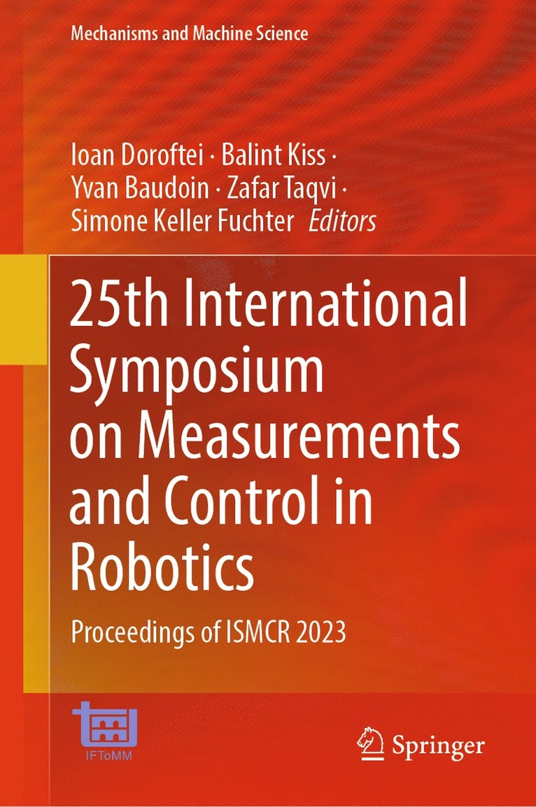 25th International Symposium on Measurements and Control in Robotics 1