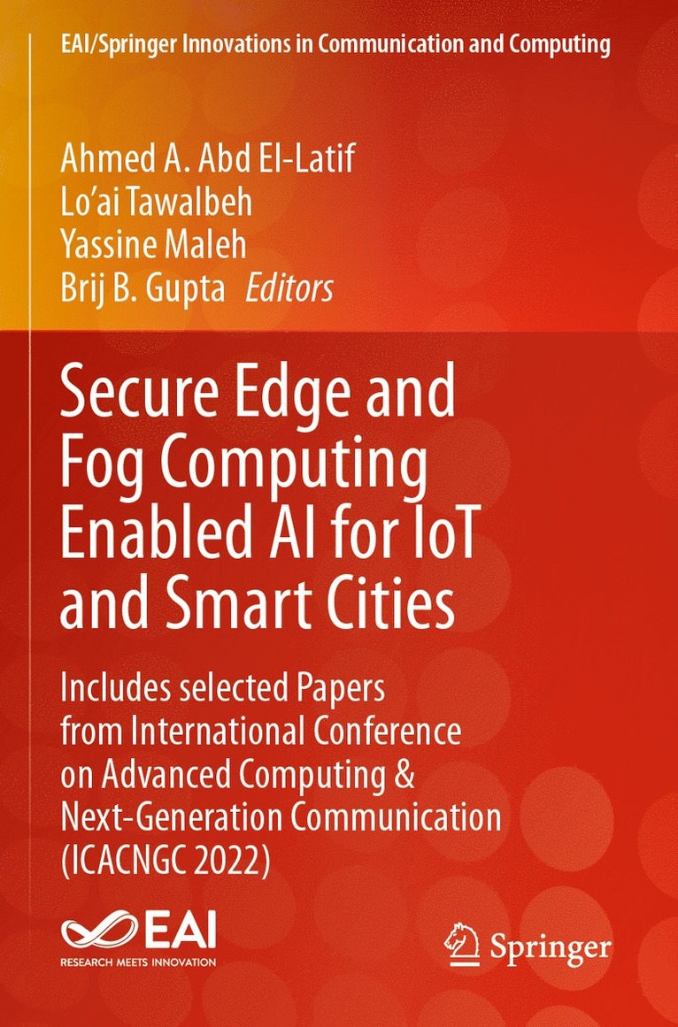 Secure Edge and Fog Computing Enabled AI for IoT and Smart Cities
