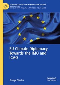 bokomslag EU Climate Diplomacy Towards the IMO and ICAO