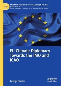 bokomslag EU Climate Diplomacy Towards the IMO and ICAO