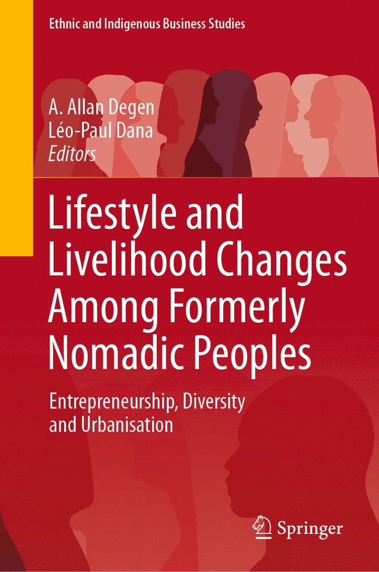 Lifestyle and Livelihood Changes Among Formerly Nomadic Peoples 1