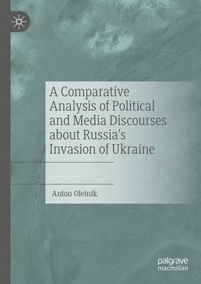 bokomslag Comparative Analysis of Political and Media Discourses about Russia's Invasion of Ukraine