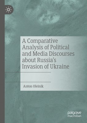 bokomslag Comparative Analysis of Political and Media Discourses about Russia's Invasion of Ukraine