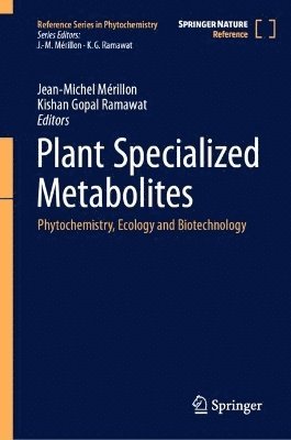 Jean-Michel Mérillon, Kishan Gopal Ramawat, Jean-Michel Merillon - Plant Specialized Metabolites, Inbunden