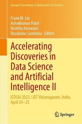 Accelerating Discoveries in Data Science and Artificial Intelligence II 1