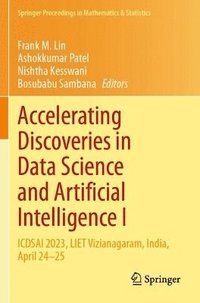 bokomslag Accelerating Discoveries in Data Science and Artificial Intelligence I